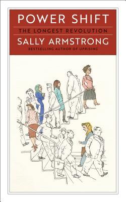 Feminist Book Club: Power Shift by Sally Armstrong